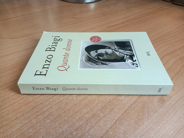 Quante donne | Enzo Biagi - Rizzoli