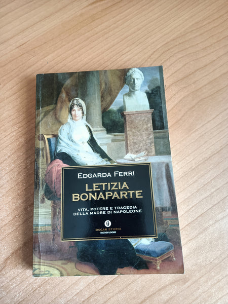 Letizia Bonaparte | Ferri E. - Mondadori