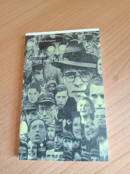 La tigre sotto la pelle | Zvi Kolitz - Bollati Boringhieri