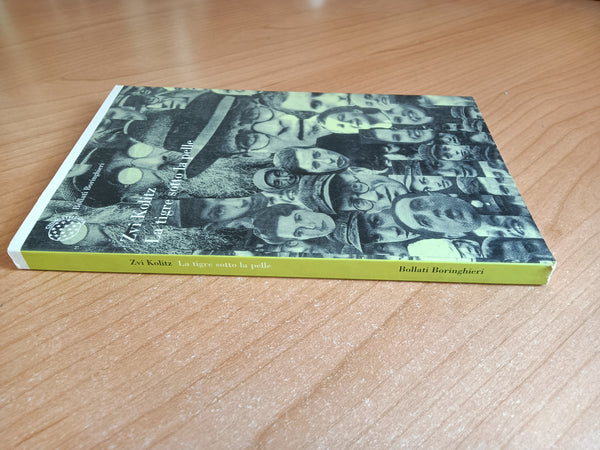 La tigre sotto la pelle | Zvi Kolitz - Bollati Boringhieri