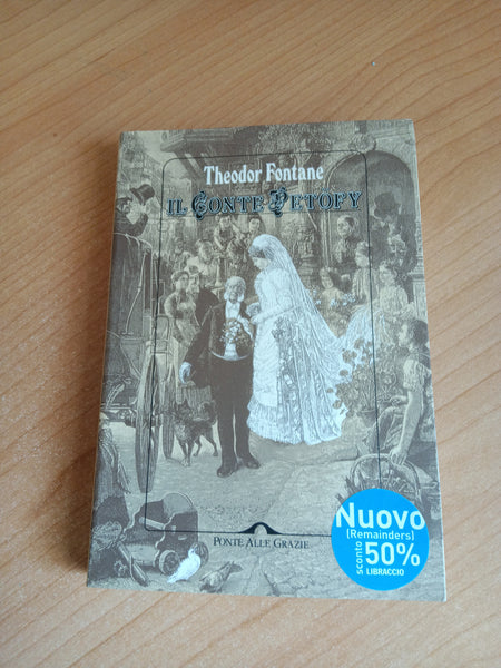 Il conte Petofy | Thodor Fontane - Ponte alle grazie