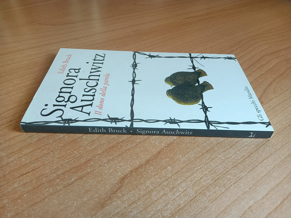 Signora Auschwitz. Il dono della parola | Edith Bruck - Marsilio