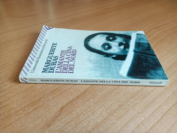L’amante della Cina del nord | Marguerite Duras - Feltrinelli