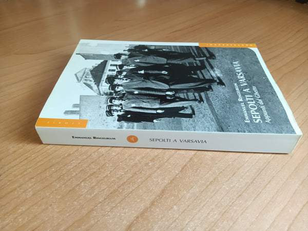 Sepolti a Varsavia. Appunti del ghetto | Emmanuel Ringelblum
