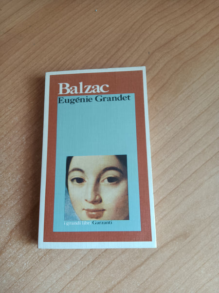 Eugenie Grandet | Balzac - Garzanti