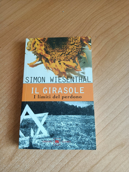 Il girasole. I limiti del perdono | Simon Wiesenthal - Garzanti