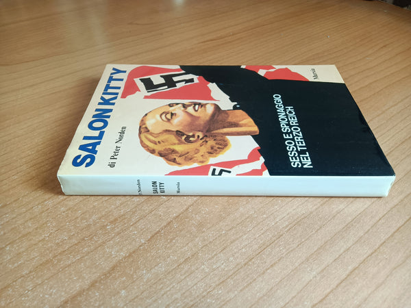 Salon Kitty. Sesso e spionaggio nel Terzo Reich | Peter Norden