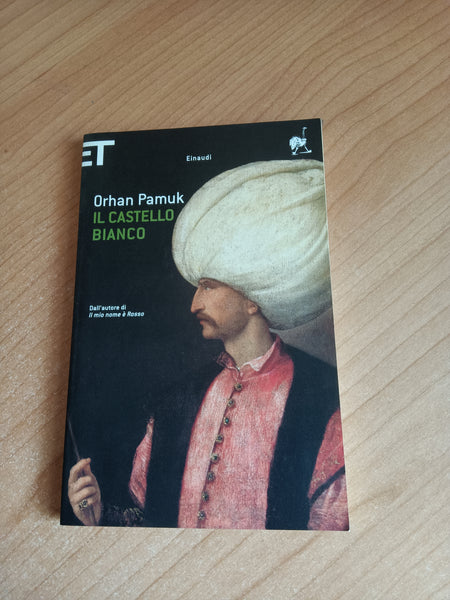 Il castello bianco | Orhan Pamuk - Einaudi
