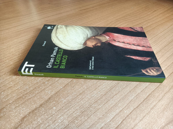 Il castello bianco | Orhan Pamuk - Einaudi