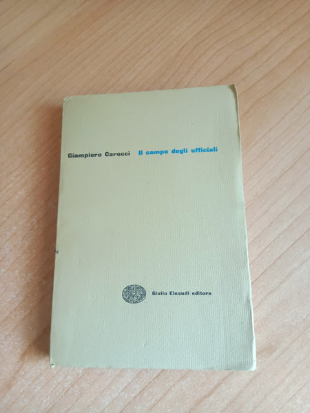 Il campo degli ufficiali | Giampiero Carocci - Einaudi