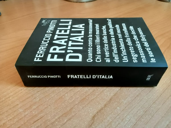 Fratelli d’Italia | Ferruccio Pinotti - Rizzoli