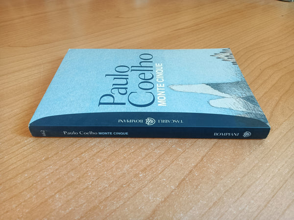 Monte cinque | Paulo Coelho - Bompiani