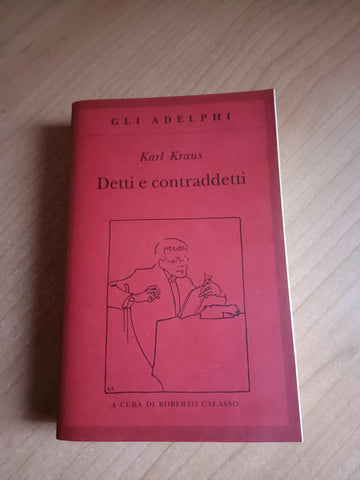 Detti e contraddetti | Karl Kraus - Adelphi
