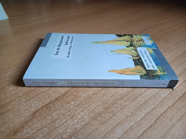 Sull’acqua | Guy De Maupassant