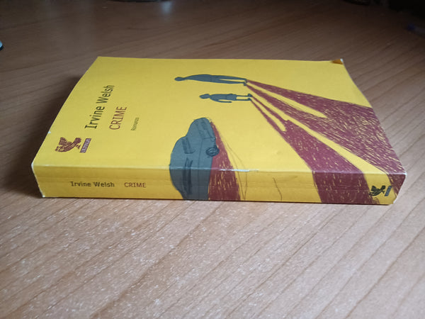 Crime | Irvine Welsh - Guanda
