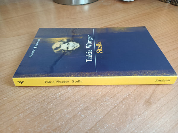 Stella | Takis Wurger - Feltrinelli