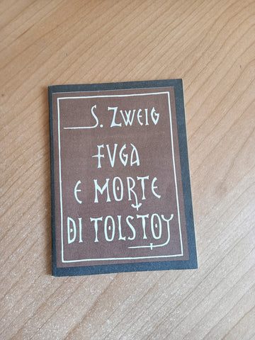 Fuga e morte di Tolstoj | Stefan Zweig