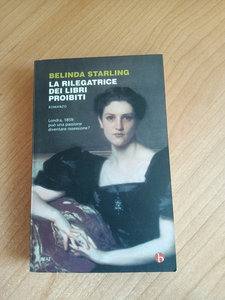 La rilegatrice dei libri proibiti | Belinda Starling