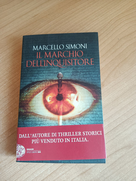 Il marchio dell’inquisitore | Marcello Simoni - Einaudi
