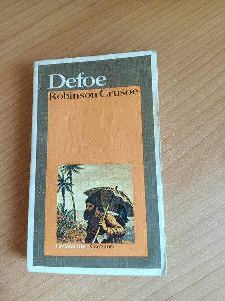 Robinson Crusoe | Daniel Defoe - Garzanti