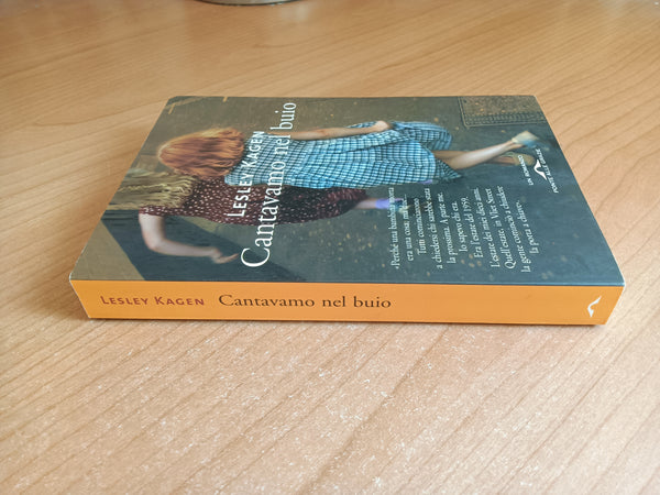 Cantavamo nel buio | Lesley Kagen - Ponte alle Grazie