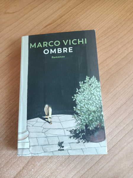 Ombre | Marco Vichi - Guanda