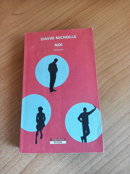 Noi | David Nicholls - Neri Pozza