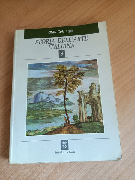 Storia dell’arte italiana Volume 3 | Giulio Carlo Argan