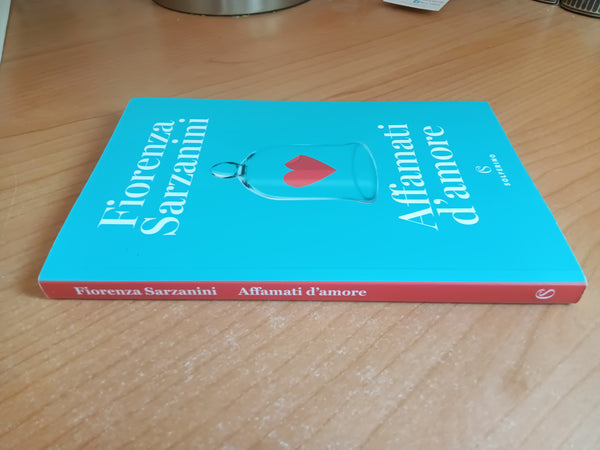 Affamati d’amore | Fiorenza Sarzanini