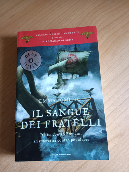 Il sangue dei fratelli | Emma Pomilio - Mondadori