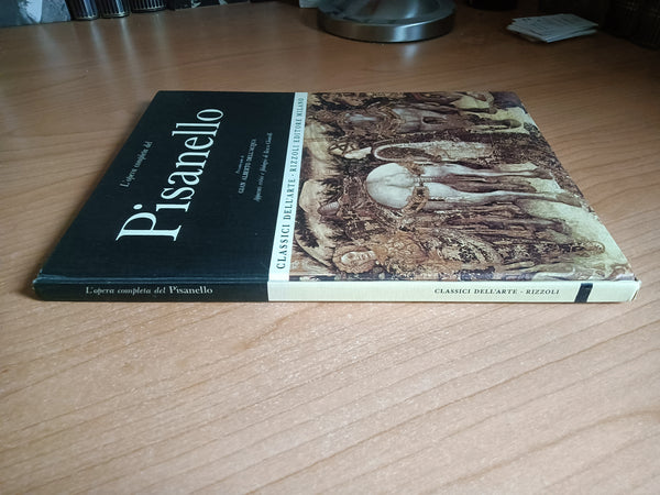 L’ opera completa del Pisanello | G. A. Dell’Acqua - Rizzoli