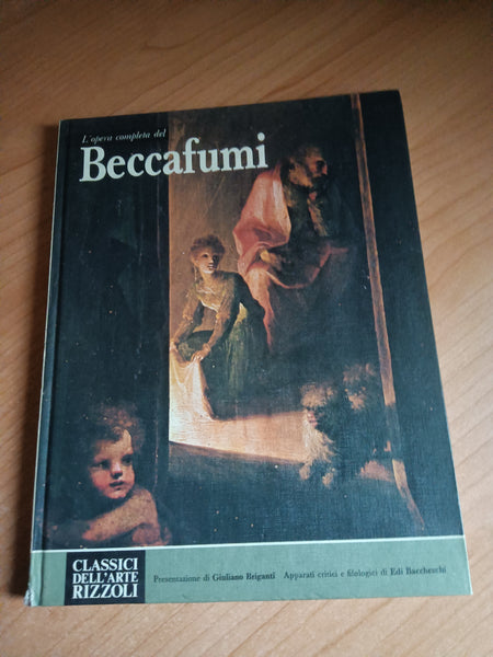 L’opera completa del Beccafumi | Giuliano Briganti - Rizzoli