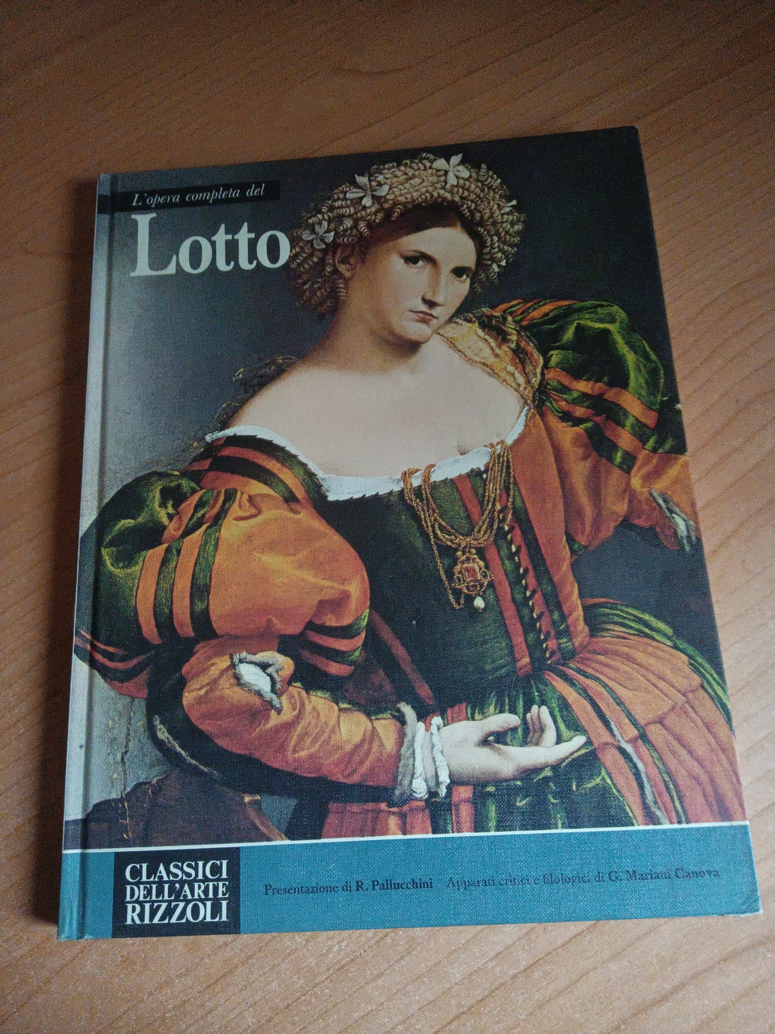 L’ opera completa di Lorenzo Lotto | R. Pallucchini - Rizzoli