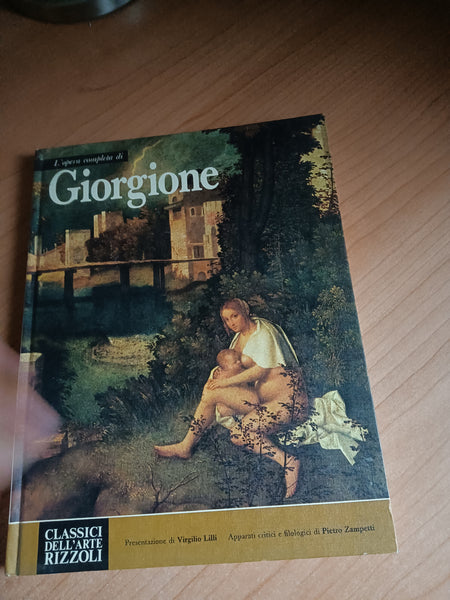 L’opera completa di Giorgione | Virgilio Lilli - Rizzoli