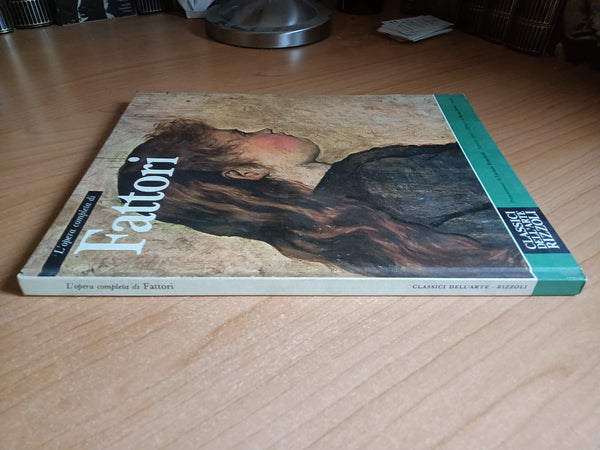 L’opera completa di Giovanni Fattori | Luciano Bianciardi - Rizzoli