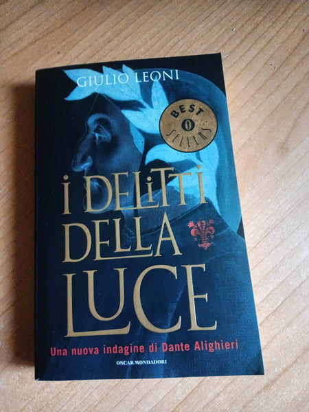 I delitti della luce | Giulio Leoni - Mondadori