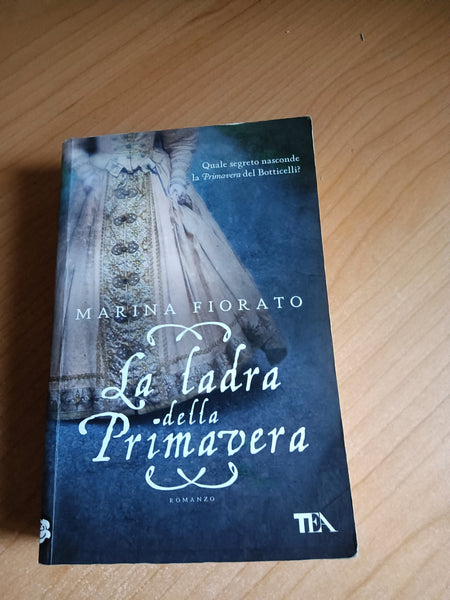 La ladra della primavera | Marina Fiorato