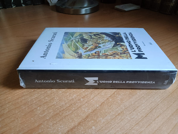 M L’uomo della Provvidenza | Antonio Scurati