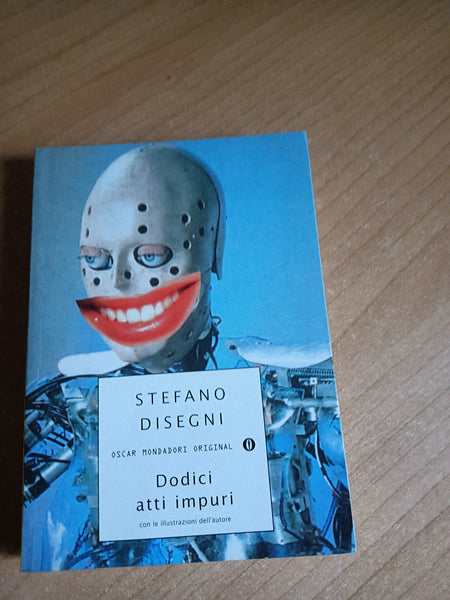 Dodici atti impuri | Stefano Impuri - Mondadori