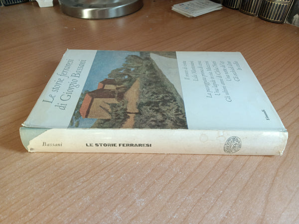 Le storie ferraresi | Giorgio bassani - Einaudi