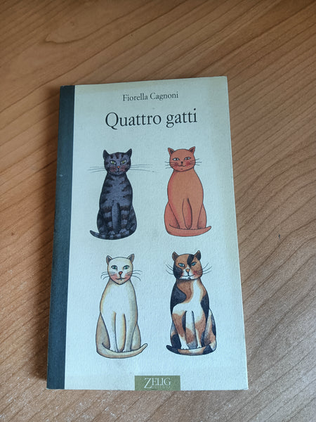 Quattro gatti | Fiorella Cagnoni