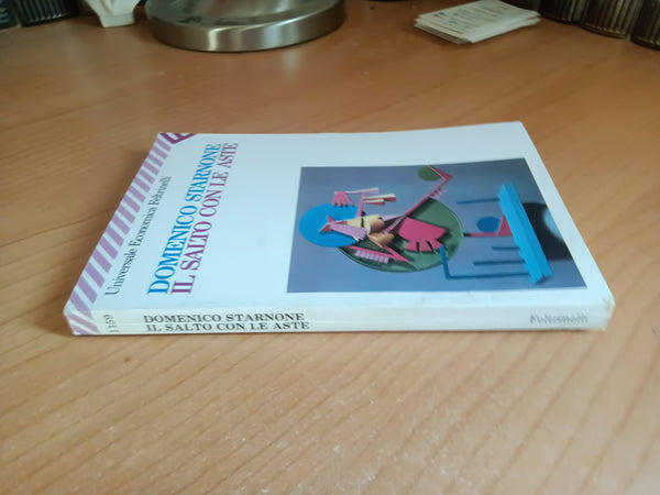 Il salto con le aste | Domenico Starnone - Feltrinelli