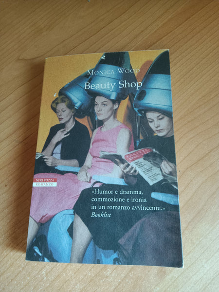 Beauty Shop | Monica Wood - Neri Pozza