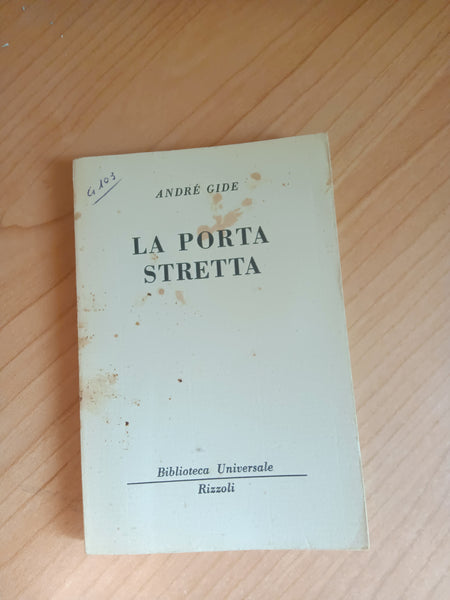 La porta stretta | André Gide - Rizzoli