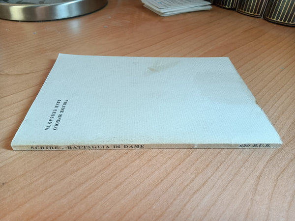 Battaglia di dame | Eugenio Scribe - Rizzoli
