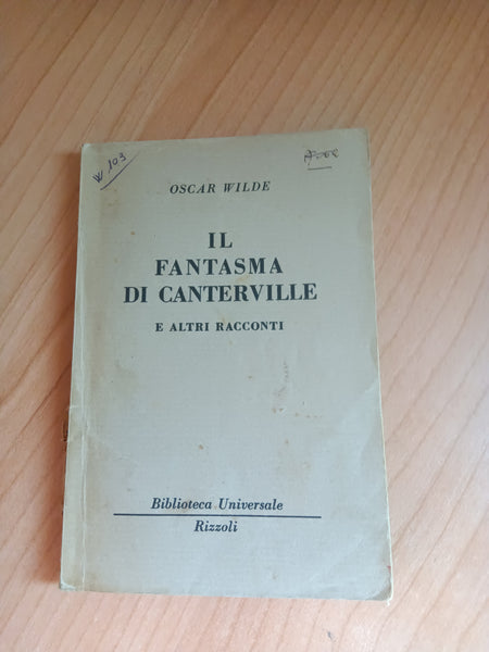 Il fantasma di Canterville e altri racconti | Oscar Wilde - Rizzoli