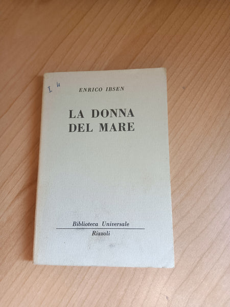 La donna del mare | Ibsen - Rizzoli