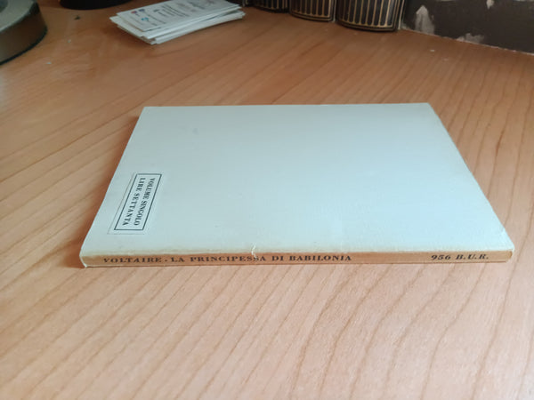 La principessa di Babilonia | Voltaire - Rizzoli