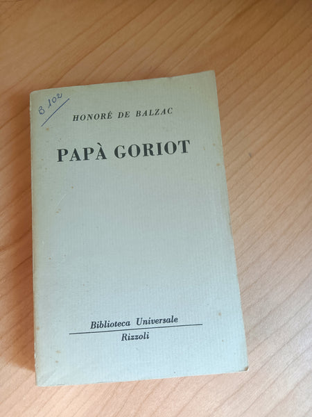 Papà Goriot | Honore de Balzac - Rizzoli
