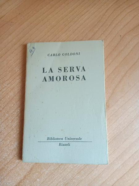 La serva amorosa | Carlo Goldoni - Rizzoli